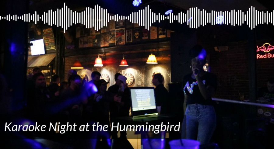 Listen: Karaoke Night at the Hummingbird
