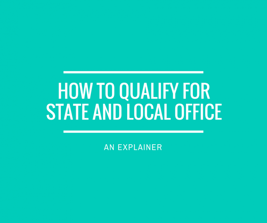How To Qualify To Run For Local And State Office