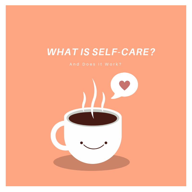 An Explainer: Self-Care