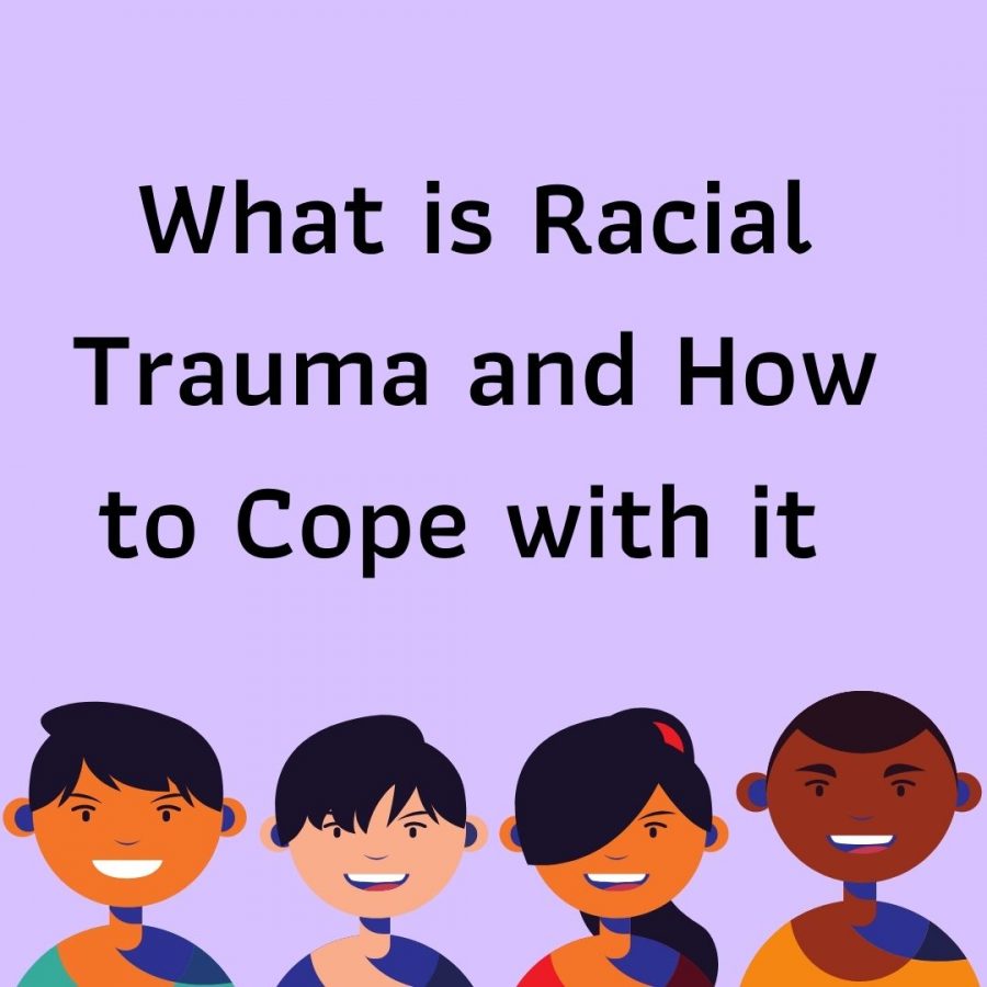 What is Racial Trauma and How to Cope with it
