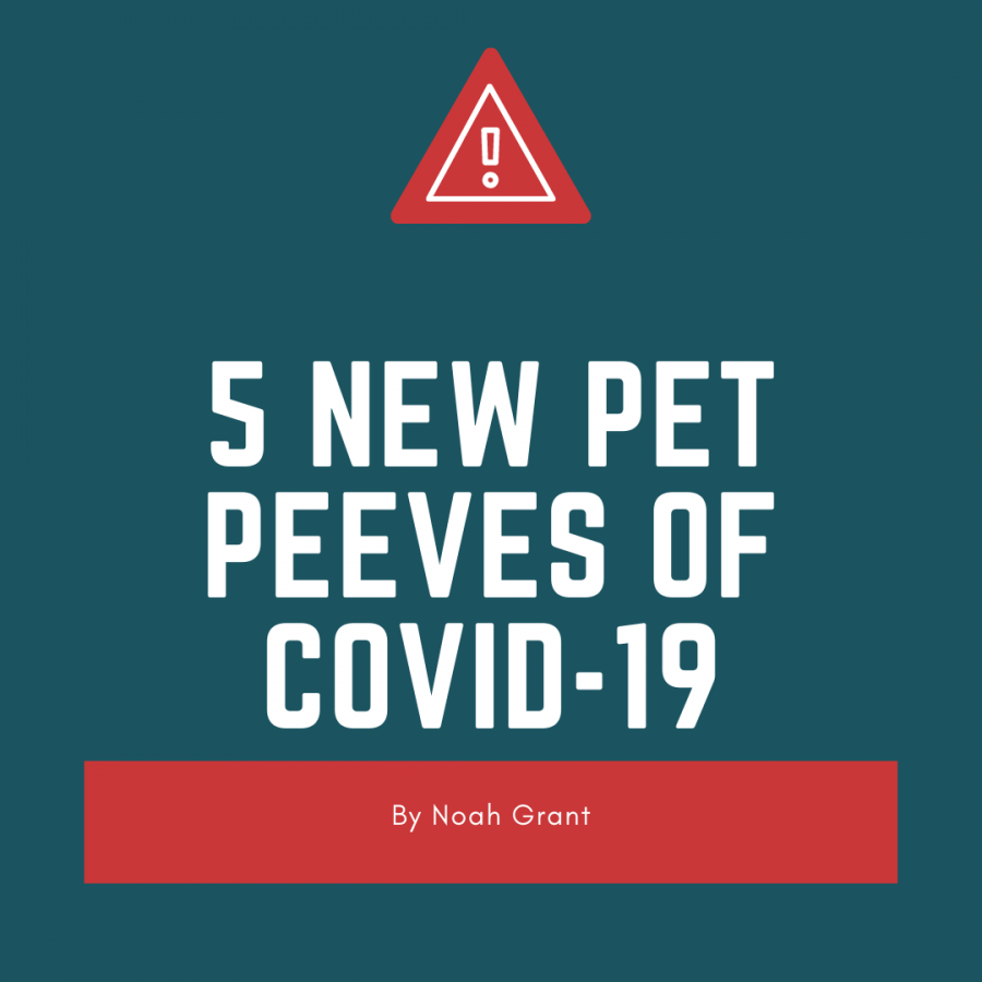 Pet peeves of the coronavirus