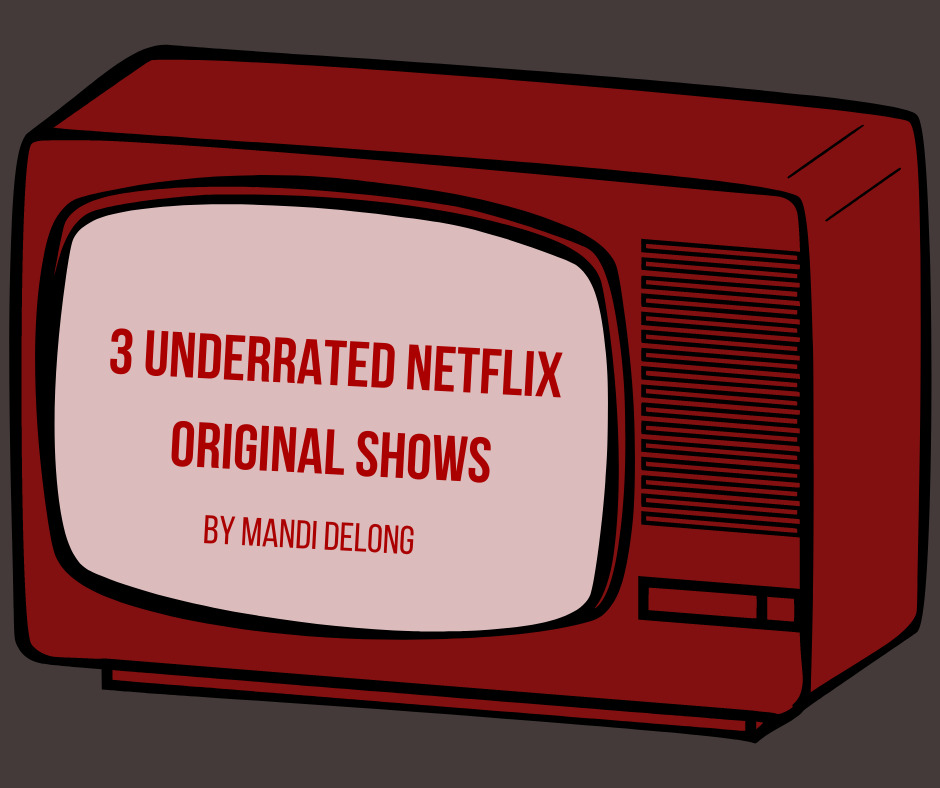 underrated shows on netflix