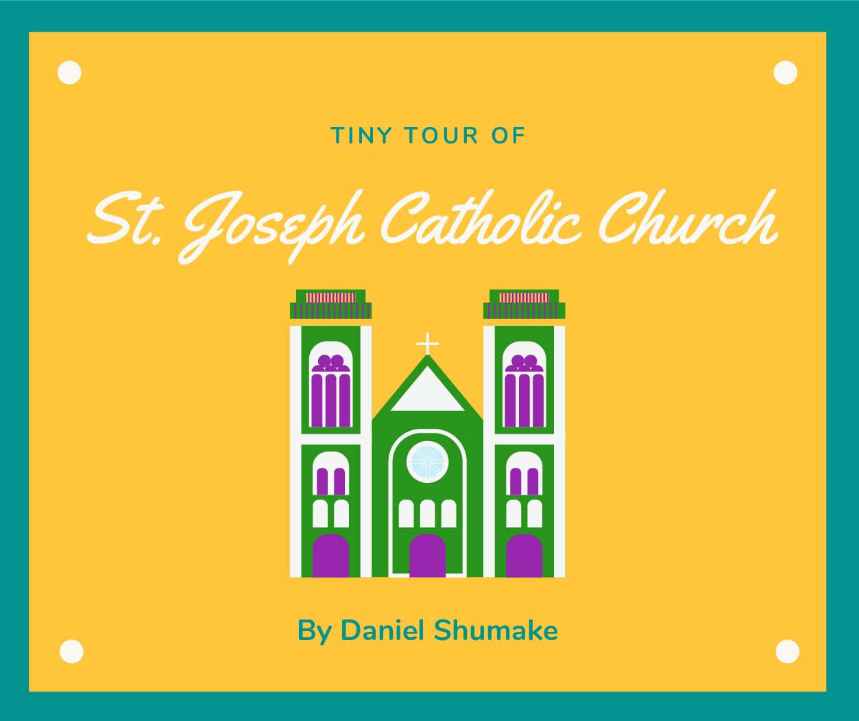 Tiny Tour: St. Joseph Catholic Church