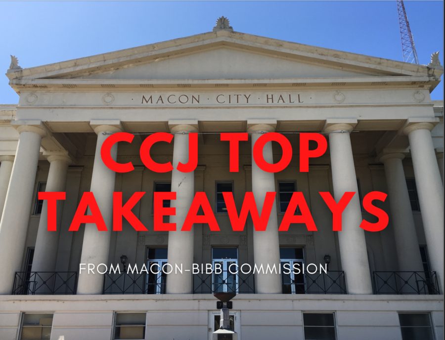 CCJ Top Takeaways from Macon-Bibb Commission